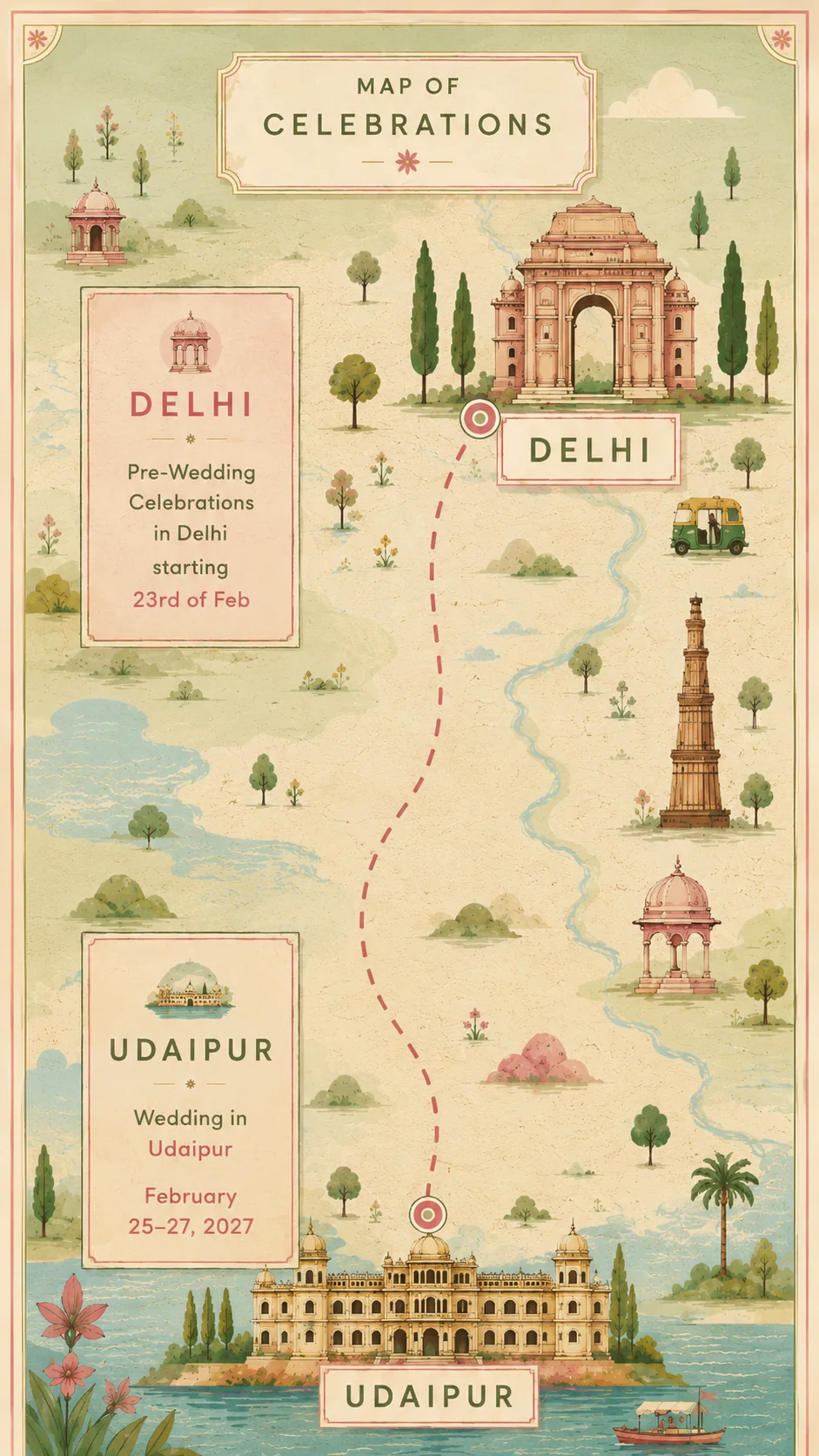 Map of celebrations: pre-wedding celebrations in Delhi starting 23rd of February, and wedding in Udaipur February 25-27, 2027.